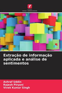 Produktbild: Extra&ccedil;&atilde;o de informa&ccedil;&atilde;o aplicada e an&aacute;lise de sentimentos
