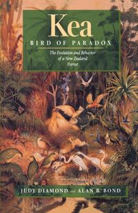 Produktbild: Diamond, J: Kea, Bird of Paradox - The Evolution & Behavior