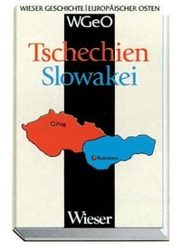 Produktbild: Wieser Geschichte Europ&auml;ischer Osten (WGEO) "Tschechien /Slowakei"
