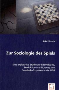 Produktbild: Fritzsche, S: Zur Soziologie des Spiels