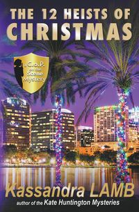 Produktbild: The Twelve Heists of Christmas, A C.o.P. on the Scene Short Mystery