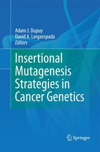 Produktbild: Insertional Mutagenesis Strategies in Cancer Genetics