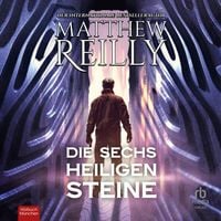 Bild vom Artikel Die sechs heiligen Steine vom Autor Matthew Reilly