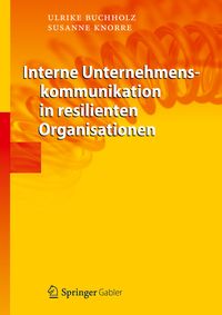 Produktbild: Interne Unternehmenskommunikation in resilienten Organisationen