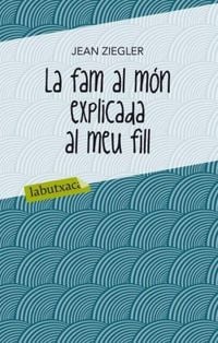 Produktbild: La fam al m&ograve;n explicada al meu fill