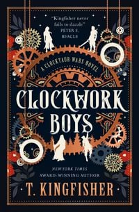 Produktbild: The Clocktaur War Duology - Clockwork Boys