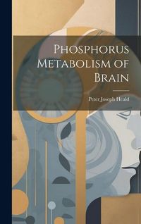 Produktbild: Phosphorus Metabolism of Brain