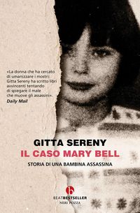 Produktbild: Il caso Mary Bell. Storia di una bambina assassina