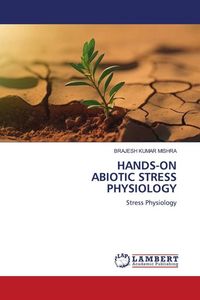 Produktbild: Hands-On Abiotic Stress Physiology