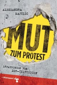 Bild vom Artikel Mut zum Protest vom Autor Aleksandra Majzlic