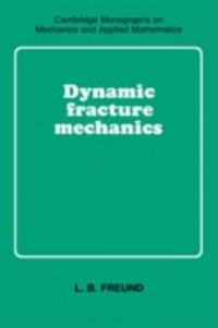 Produktbild: Dynamic Fracture Mechanics