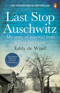 Bild vom Artikel Last Stop Auschwitz vom Autor Eddy de Wind