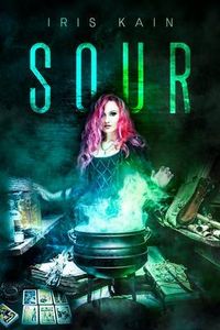 Produktbild: Sour (The Murphy Blackwell Chronicles, #1)