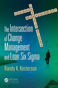 Produktbild: The Intersection of Change Management and Lean Six Sigma