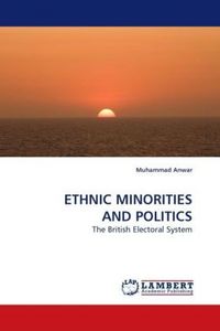 Produktbild: Anwar, M: Ethnic Minorities and Politics