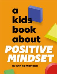Produktbild: A Kids Book About Positive Mindset