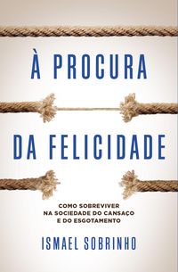 Produktbild: &Agrave; procura da felicidade
