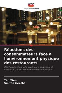 Produktbild: R&eacute;actions des consommateurs face &agrave; l'environnement physique des restaurants