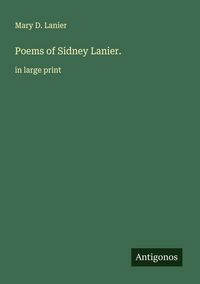 Produktbild: Poems of Sidney Lanier.