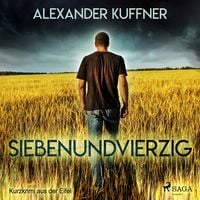 Produktbild: Siebenundvierzig - Kurzkrimi aus der Eifel (Ungek&uuml;rzt)
