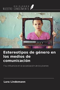 Produktbild: Estereotipos de g&eacute;nero en los medios de comunicaci&oacute;n