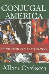 Produktbild: Carlson, A: Conjugal America