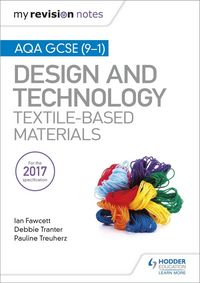Produktbild: My Revision Notes: AQA GCSE (9-1) Design & Technology: Textile-Based Materials