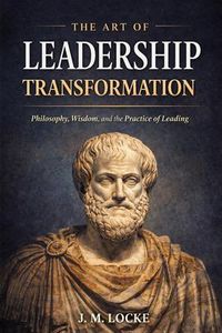 Produktbild: The Art of Leadership Transformation