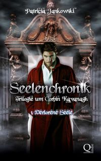 Produktbild: Seelenchronik - Trilogie um Corbin Kavanagh