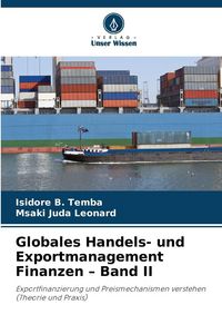 Produktbild: Globales Handels- und Exportmanagement Finanzen - Band II