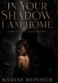 Produktbild: In Your Shadow, I Am Home
