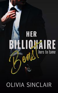 Produktbild: Her Billionaire Beast (Hers to Tame)