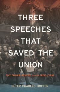 Produktbild: Three Speeches that Saved the Union