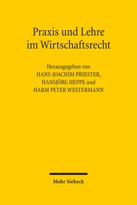 Produktbild: Praxis und Lehre im Wirtschaftsrecht