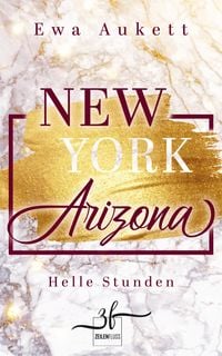 Produktbild: New York - Arizona: Helle Stunden