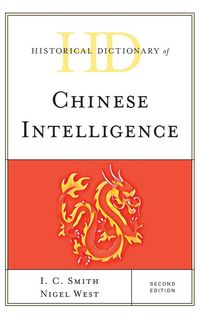 Produktbild: Historical Dictionary of Chinese Intelligence