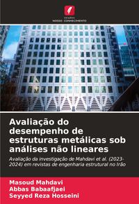 Produktbild: Avalia&ccedil;&atilde;o do desempenho de estruturas met&aacute;licas sob an&aacute;lises n&atilde;o lineares