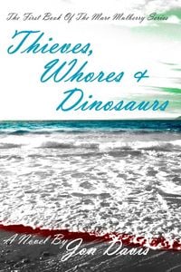 Produktbild: Thieves, Whores & Dinosaurs