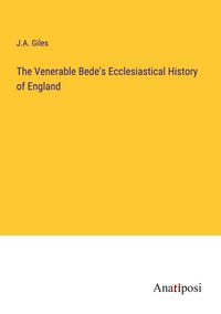 Produktbild: The Venerable Bede's Ecclesiastical History of England