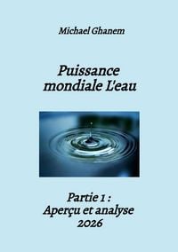 Produktbild: Puissance mondiale L'eau