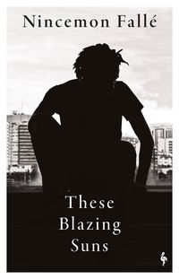 Produktbild: These Blazing Suns