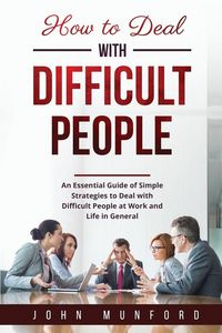 Produktbild: How to Deal with Difficult People