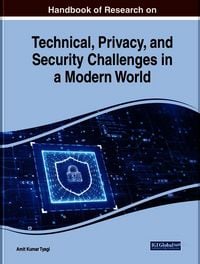 Produktbild: Handbook of Research on Technical, Privacy, and Security Challenges in a Modern World