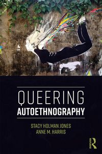 Produktbild: Queering Autoethnography
