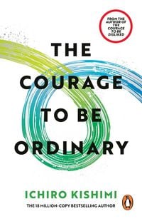 Produktbild: The Courage to be Ordinary