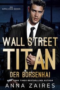 Produktbild: Wall Street Titan - Der B&ouml;rsenhai