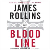 Bild vom Artikel Bloodline Lib/E: A SIGMA Force Novel vom Autor James Rollins