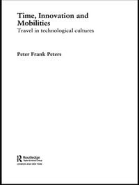 Produktbild: Time, Innovation and Mobilities
