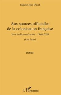 Produktbild: Aux sources officielles de la colonisation francaise - vers