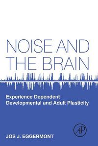 Produktbild: Noise and the Brain